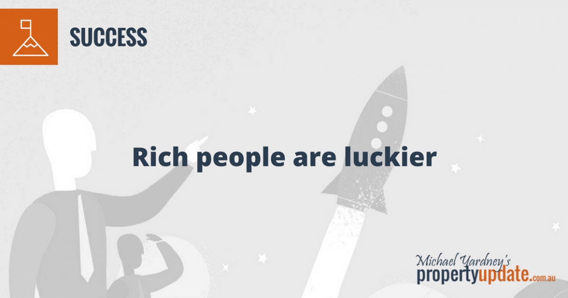 Rich people are luckier