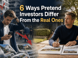 6 Ways Pretend Investors Differ From the Real Ones