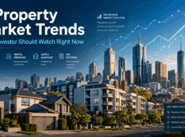 8 Property Market Trends Every Investor Should Watch Right Now