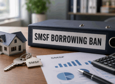 The Government Just Banned SMSF Property Borrowing – And It Won’t Help a Single First Home Buyer
